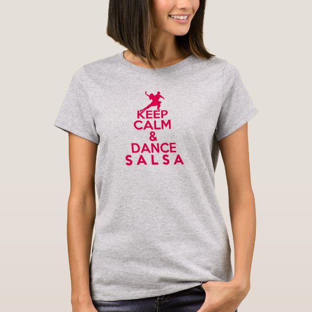 MANTENGA camiseta TRANQUILA Y de la DANZA de la (Anverso)