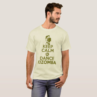 MANTENGA camiseta TRANQUILA Y de la DANZA KIZOMBA