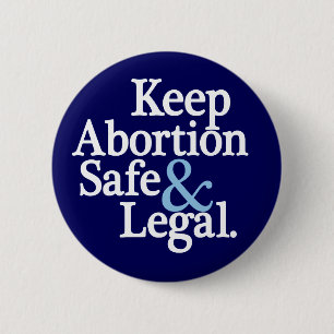 Mantenga el aborto botón seguro y legal