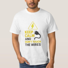 Mantenga la calma No toque la camiseta con cables