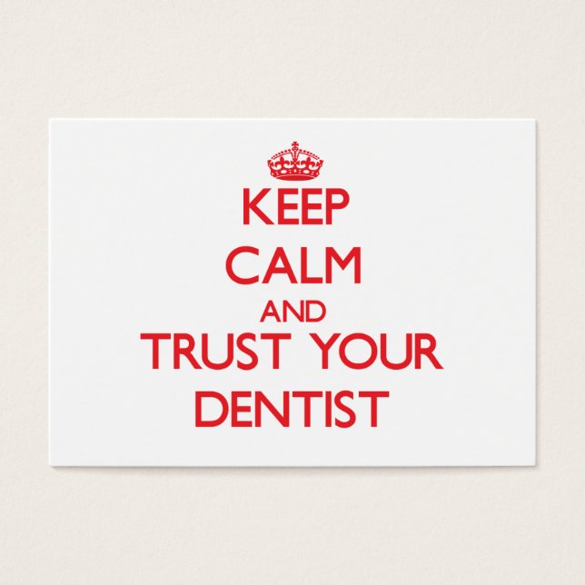 Mantenga la calma y confíe en su dentista (Frente)