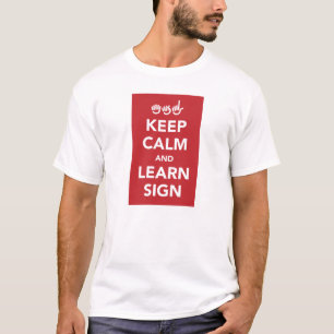 Mantenga tranquilo y aprenda la camisa de la