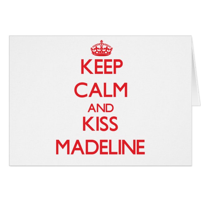 Mantenga tranquilo y beso Madeline (Anverso (Horizontal))