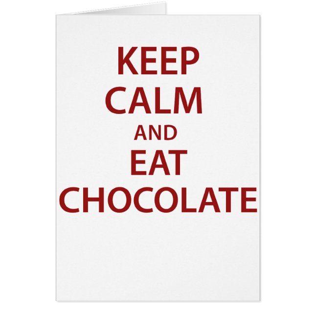 ¡Mantenga tranquilo y coma el chocolate! (Frente)