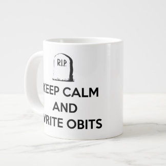 Mantenga tranquilo y escriba la taza de Obits