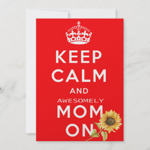 Mantengan la calma y amen la tarjeta de mamá - reg