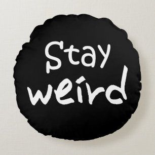 Manténgase raro: almohada blanca y negra divertida