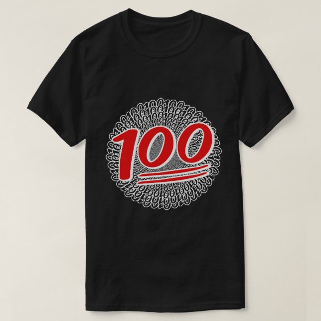 Manteniéndolo 100 todo el día camiseta (Diseño del anverso)
