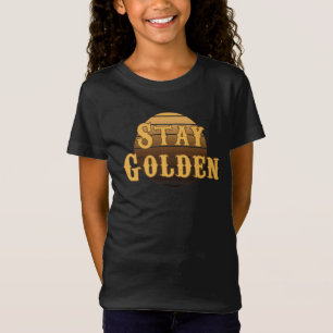 Mantente dorado camiseta vintage