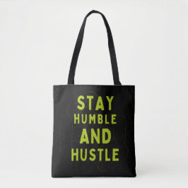 Mantente humilde y pesado - Bolsa de té motivacion
