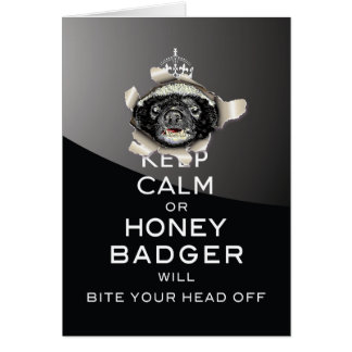 Mantente tranquilo, o Honey Badger...