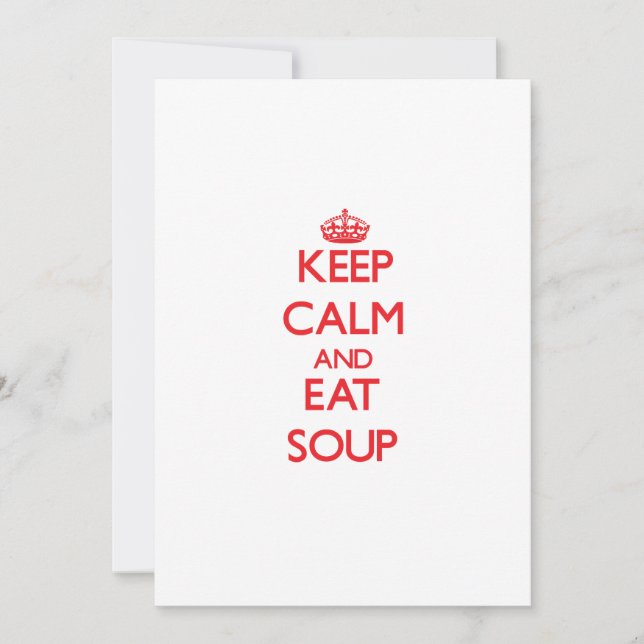 Mantente tranquilo y come sopa (Anverso)