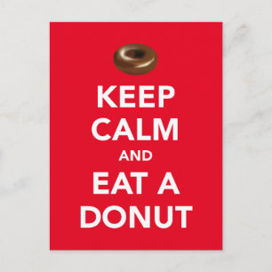 Mantente tranquilo y come una postal de donut