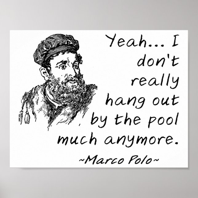 Marco Polo junto a la Piscina Póster Divertido (Frente)