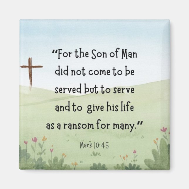 Marcos 10:45 imán (Frente)
