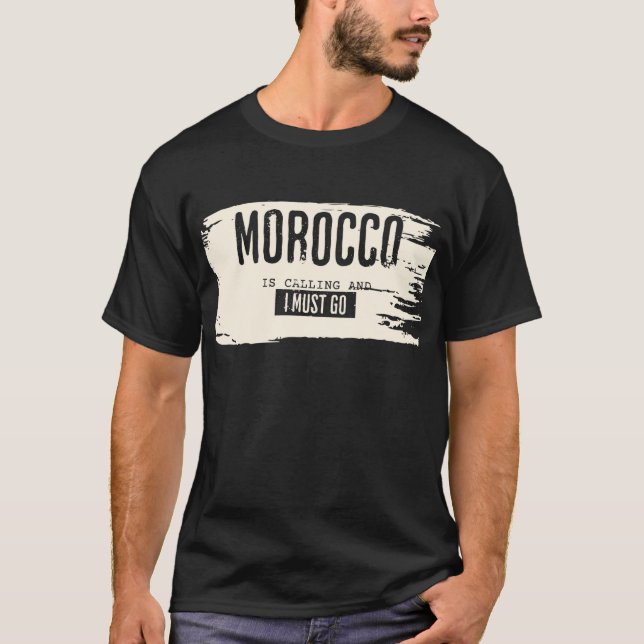 Marruecos llama y debo ir camiseta (Anverso)