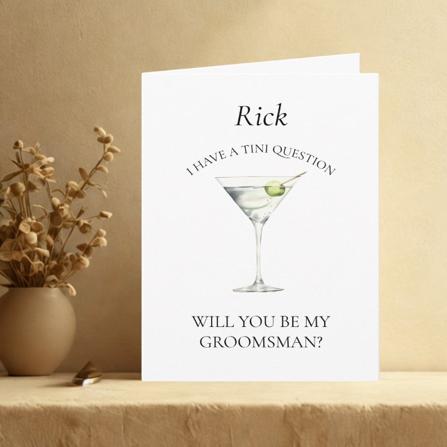 Martini de moda será mi tarjeta Groomsman (Subido por el creador)