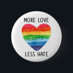 Más amor Menos botón de odio<br><div class="desc">Más amor menos odio con una hermosa acuarela color arcoiris corazón - camisetas y regalos del orgullo gay.</div>