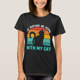 Más bien estar en casa con mi camiseta de gato, di