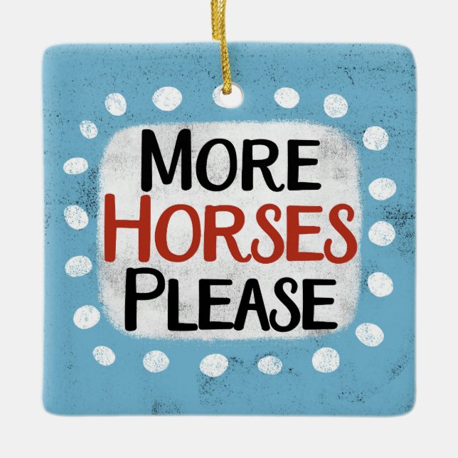 Más caballos, por favor, ornamento (Anverso)