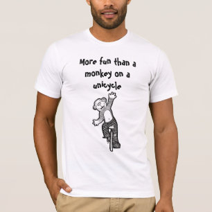 Más diversión que un mono en una camisa del