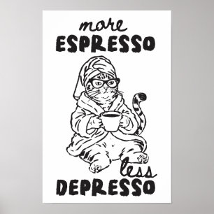 Más Espresso Menos Depresso Arte de Pared para Gat