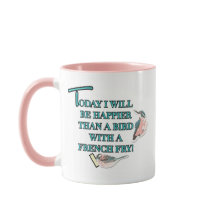 Más feliz que un pájaro con una taza de las