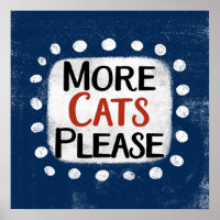 Más gatos, por favor, Poster de arte mural