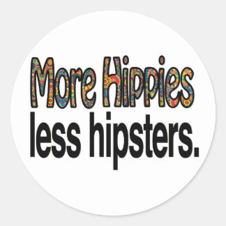 Más Hippies Menos Hipsters Pegatina