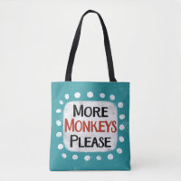 Más monos, por favor, tome la bolsa