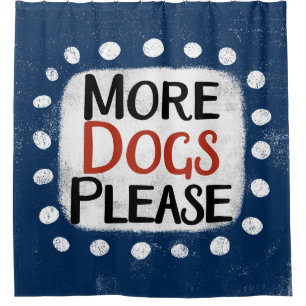 Más perros, por favor, cortina de ducha