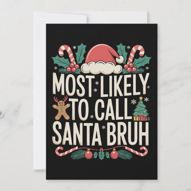 Más Probable De Llamar A Santa Bruh Navidad Xmas (Anverso)