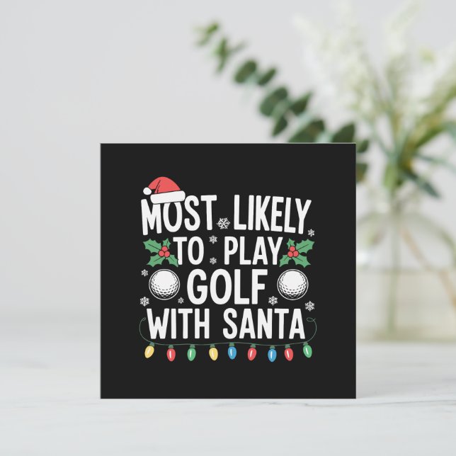 Más Probable Jugar Golf Con Santa Familia Navidad (Anverso de pie)
