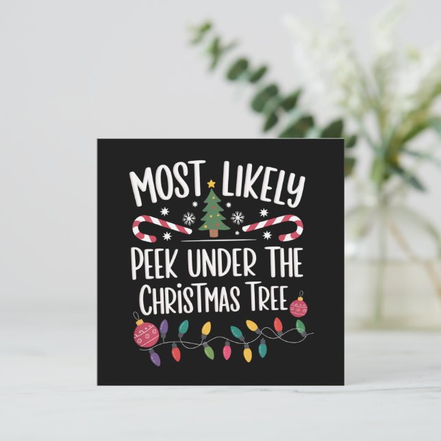 Más Probable Que Mire Debajo Del Árbol De Navidad  (Anverso de pie)