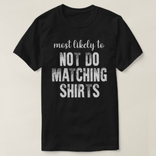 Más Probable Que No Use Camisetas Combinadas en Ha