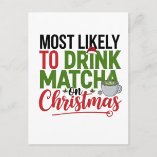 Más Probable que Tome Matcha en Navidad Café