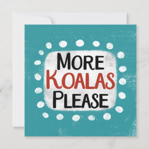Más tarjetas de felicitación de Koalas por favor