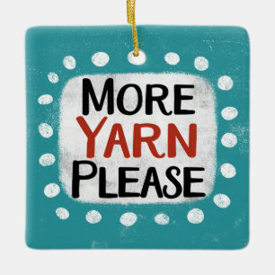 Más yarn por favor ornamento