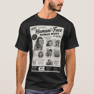 Máscaras humanas para mascotas Camiseta de anuncio