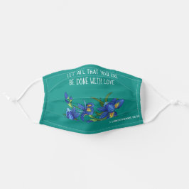 Mascarilla De Tela Floral con verso de 1 Corintios 16:14, Jade