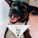 Mascota de Invitación de embarazo Bandana | Big Si<br><div class="desc">Pequeña o grande, esta bandana mascota puede utilizarse para perros o gatos. Mínimo, moderno y personalizable con el nombre de su mascota. Lo que es más lindo que anunciar un embarazo que con su hijo de piel 🥰 Todo el texto es personalizable ↣ sólo hacer clic en el botón ‘Personalizar’....</div>