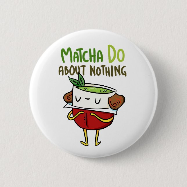 Matcha no hace nada Pin botón Shakespeare (Anverso)