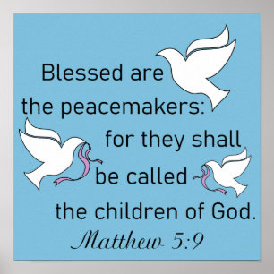 Mateo 5:9 Bendecidos Son Los Posters De Los Pacifi