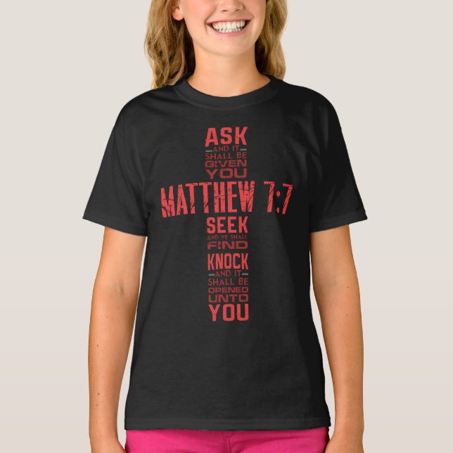 Mateo 7:7 Biblia contra camiseta de Chica (Anverso)