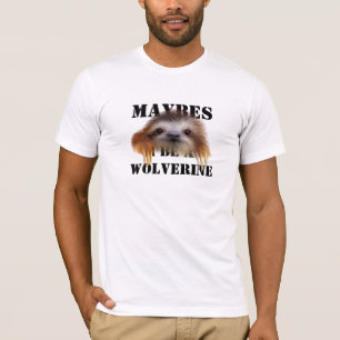 Maybes I sea una camiseta de Wolverine (pereza del