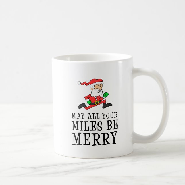 Mayo todas sus millas sean feliz taza de Santa (Derecha)