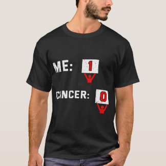 Me 1 Cáncer 0 Quimioterapia Camisa Lucha contra el