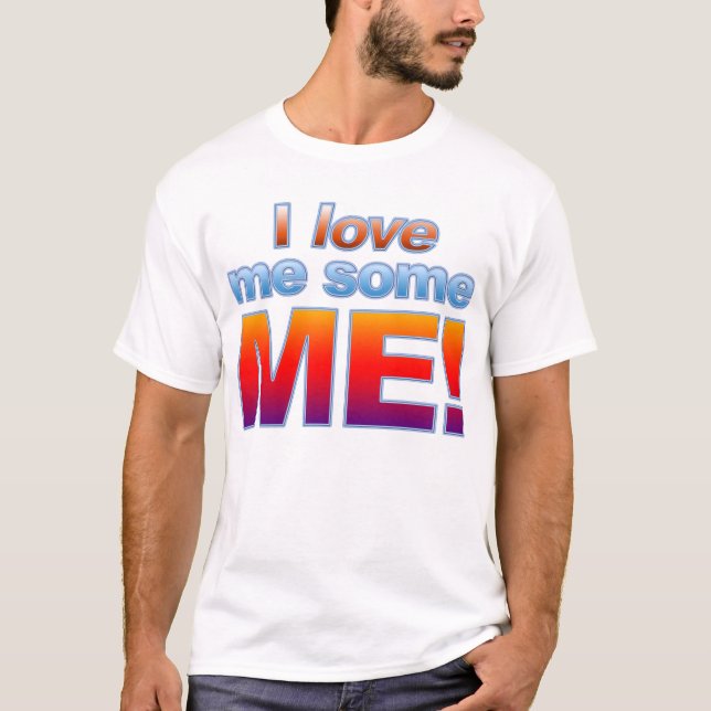¡Me Amo Un Poco! Camiseta (Anverso)