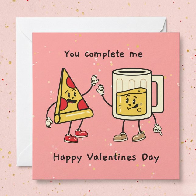 Me Completas La Cerveza Y La Tarjeta Pizza Valenti (You Complete Me Beer And Pizza Valentine's Card)