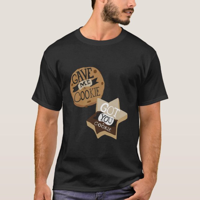 Me di una galleta te tengo una camiseta de galleta (Anverso)